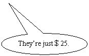 Բαע: Theyre just25.